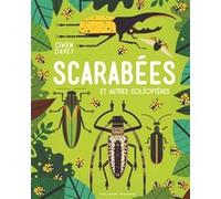 Scarabées et autres coléoptères Owen Davey (Auteur), Bérengère Viennot (Traduction)