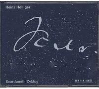Scardanelli-Zyklus : Oeuvres Pour Flûte, Petit Orchestre Et Choeur D'après Friedrich Hölderlin