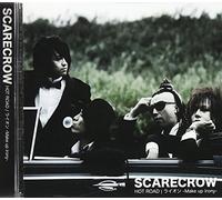Scarecrow - Hot Road/Lion