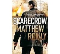 Scarecrow Reilly, Matthew (Auteur)