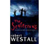 Scarecrows by Robert Westall Inconnu (Auteur)