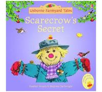 Heather Amery – Scarecrow's Secret – Mini Farmyard Tales – Usborne