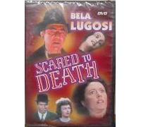 Scared To Death