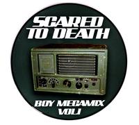 Scared to Death Boy Megamix Vol.1 (Vinyl)