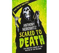 Scared to Death – Dix récits sinistres par le maître du macabre