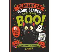 Scaredy Cat Word Search Challenge: Large Print Word Search Puzzles Filled with Cute Halloween Adventures, Friendly Monsters, and Family-Friendly Fun