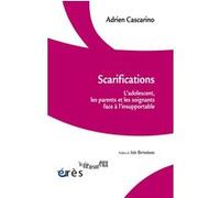 Scarifications Adrien Cascarino (Auteur), Isée Bernateau (Préface)