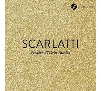 15 Sonatas Domenico Scarlatti (Compositeur), Frédéric D'Oria-Nicolas (Piano) https://www.fnac.com/a13752042/Domenico-Scarlatti-15-Sonatas-CD-album?oref=8bf5b11c-ae23-553a-1b4b-db410754d303