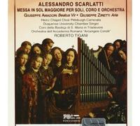 Scarlatti, Alessandro - Messa In Sol Maggiore Per Solo, Coro E