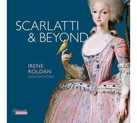 Scarlatti And Beyond : Musique pour clavecin du 18ème siècle CD