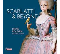 Scarlatti & Beyond/Musique pour Clavecin du 18e Siecle