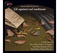 Scarlatti / Capella Intima / Roach - Gli Equivoci Nel Sembiante [Compact Discs] 2 Pack
