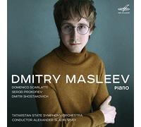 Scarlatti Clavier-Prokofiev : Sonate ré Mineur, 14-Chostakovitch : Concerto pour Piano et Orchestre n° 2 en FA Majeur, OP. 102-Elégie de la Suite de Baller n° 3 (arr. D. Masleev) [Import]