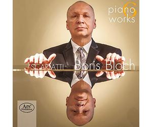 Scarlatti, Domenico : Oeuvres pour Piano / Boris Bloch