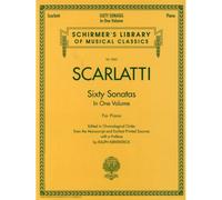SCARLATTI - SIXTY SONATAS IN ONE VOLUME FOR PIANO - 1 AND 2 - PIANO SOLO