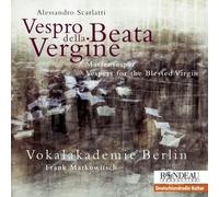 Scarlatti : Vespro Beata Della Vergine. Markowitsch