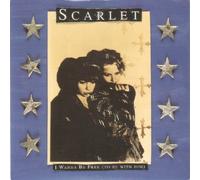 Scarlet - I Wanna Be Free (to go with him) - Scarlet. 7" VINYL. WEA (1995). Excellent.