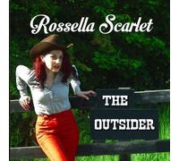 Scarlet Rossella - The Outsider [Import]