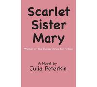 Scarlet Sister Mary