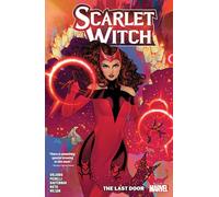 Steve Orlando – Scarlet Witch by Steve Orlando Vol. 1: The Last Door – Marvel Comics