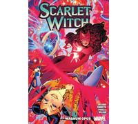 Steve Orlando – Scarlet Witch, vol. 2 : Magnum Opus – Marvel Comics