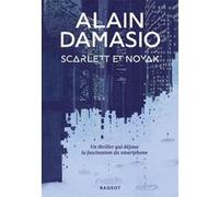 Scarlett et Novak Alain Damasio (Auteur)