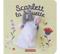 Scarlett la biquette Livre marionnette pour bébé - dès 3 mois - Hélène Chétaud - Casterman - cartonné - Album éveil dès la naissance