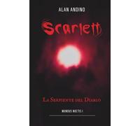 Scarlett: La serpiente del diablo