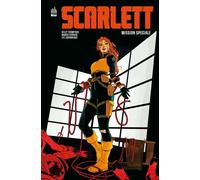 Kelly Thompson – Scarlett – Mission spéciale – Cartonné