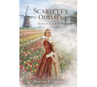 Scarlett's Odyssey: Between Fate & Faith