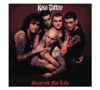 Rose Tattoo - Scarred for Life