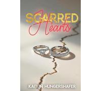 Scarred Hearts
