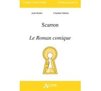 Scarron, le roman comique