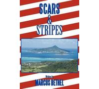 Scars And Stripes