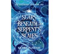Scars Beneath a Serpent's Scales