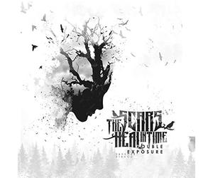 Scars Heal in Time, the - Double Exposure
