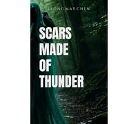 SCARS MADE OF THUNDER: HER SCARS WERE NOT HER WEAKNESS,THEY WERE THE STORM SHE BECAME