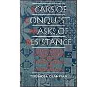 Scars Of Conquest/Masks Of Resistance