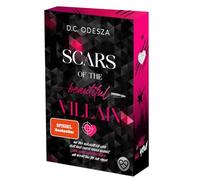 SCARS of the beautiful VILLAIN (limitierte Auflage): Dark Military Romance