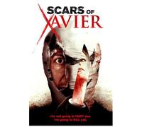 Scars Of Xavier [Dvd]