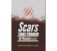 SCARS THAT PREACH: 40 Wounds That Made My Voice Worth Listening To