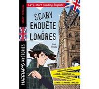 Scary enquête à Londres Paul Thiès (Auteur)