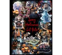 SCARY HALLOWEEN CUT OUTS: A Collection of over 250 Cut Outs for Collaging, Scrapbooking, Junk Journaling and Other Paper Crafts | HALLOWEEN EPHEMERA BOOK