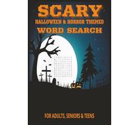 Scary, Halloween & Horror themed Word Search: Word Searches with Easy to Read Print with a Scary, Halloween & Horror theme, | 6x9 inches, 110 pages | ... Gift for vacations, Holidays and Free Times