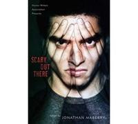 Scary Out There - [Livre en VO] Jonathan Maberry (Auteur)