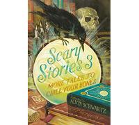 Scary Stories 3: A Great Fall and Halloween Read for Kids