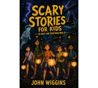 Scary Stories for Kids: The Night Camp Spookywood Woke Up