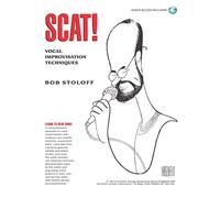 Scat! Vocal Improvisation Techniques. Solo pour Chant. Comprend Enregistrement(s) en ligne
