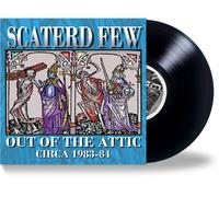 Scaterd Few Out Of The Attic 1983-84 (Vinyl)