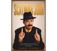 Scatman John: The Inspiring True Story of the Man Who Turned His Stutter Into Music